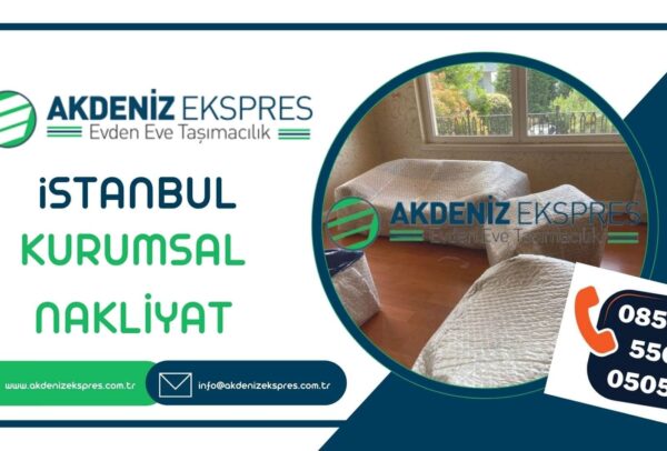 İstanbul kurumsal nakliyat